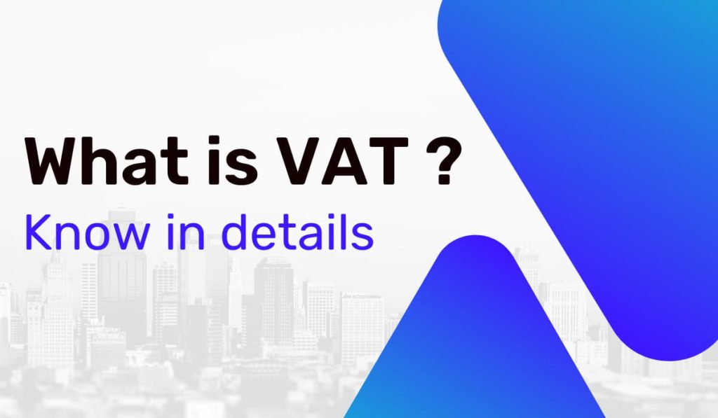 What is VAT